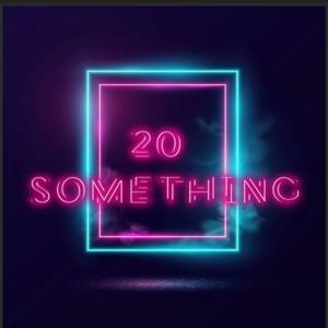 20Something