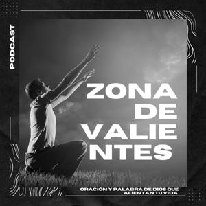 Zona de Valientes