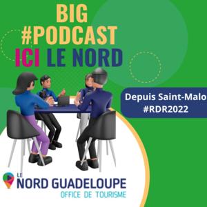 ICI LE NORD - Depuis Saint-Malo #RDR2022