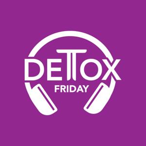 DeTox Friday