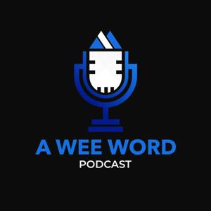 A Wee Word