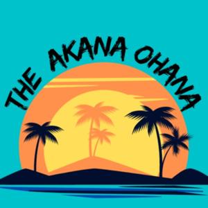 The Akana Ohana