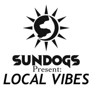 SunDogs Present: Local Vibes