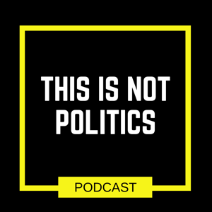 This is Not Politics