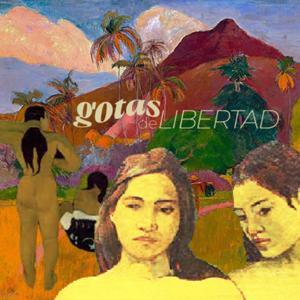 Gotas de libertad