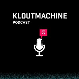 KloutMachine Podcast