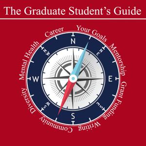 The Graduate Student's Guide