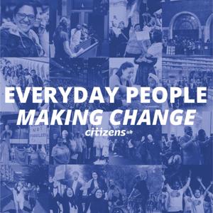 Everyday People Making Change