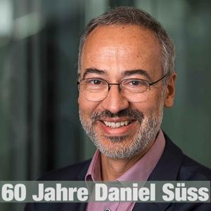 60 Jahre Daniel Süss