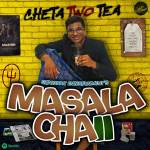Sharkbait Entertainment's Masala Chaii : The Podcast