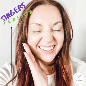 Singers Tension Podcast