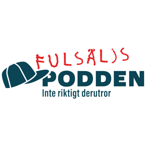 Fulsäljspodden - Inte riktigt derutror
