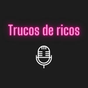 Trucos de ricos