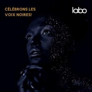 Célébrons les voix noires!