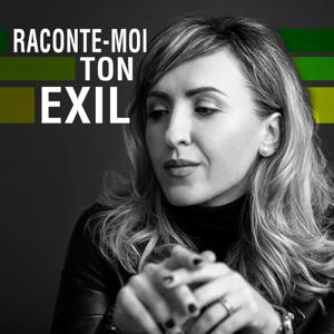 Raconte-moi ton exil