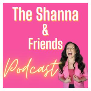 Shanna & Friends