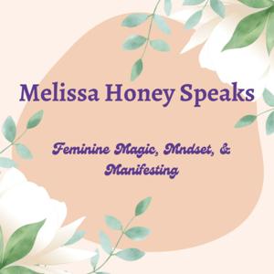 Melissa Honey Speaks