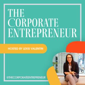 The Corporate Entrepreneur