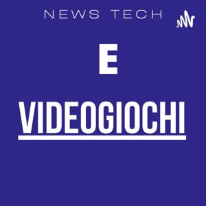 NEWS TECH E VIDEOGIOCHI