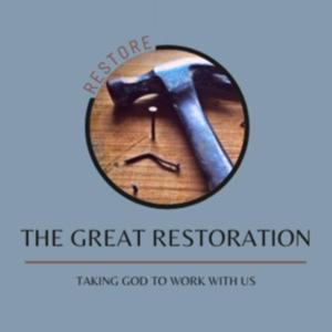 The Great Restoration