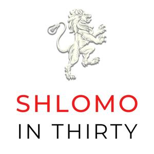 Shlomo in Thirty