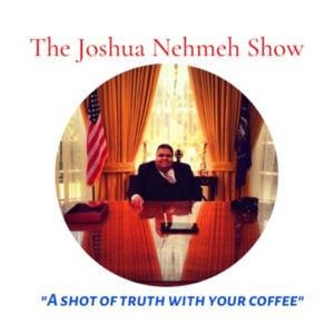 The Joshua Nehmeh Show