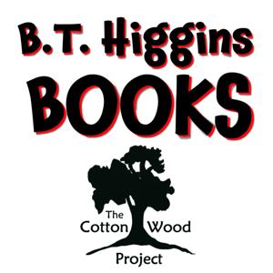 B.T. Higgins Books
