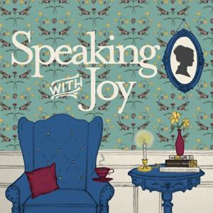 Speaking with Joy