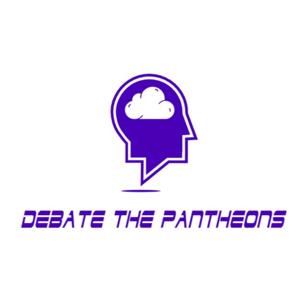 Debate the Pantheons