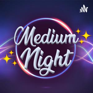 Medium Night