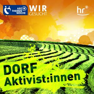 Die Dorf-Aktivist:innen | mit Stefan Bücheler und Marit Zickermann