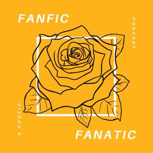 Fanfic Fanatic