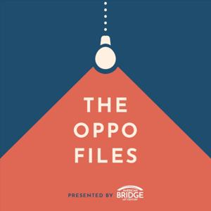 The Oppo Files