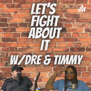 Let's Fight About It