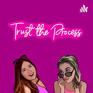 Trust the Process