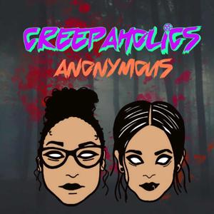 Creepaholics Anonymous