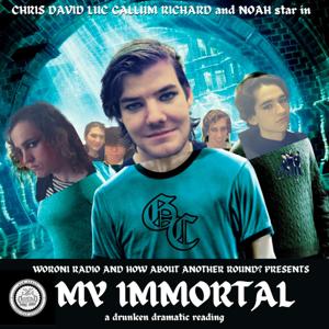 How About Another Round? Presents 'My Immortal'