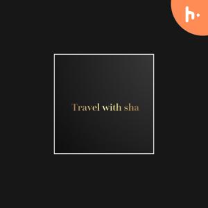 Travel with Sha
