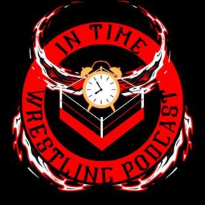 The In Time Wrestling Podcast