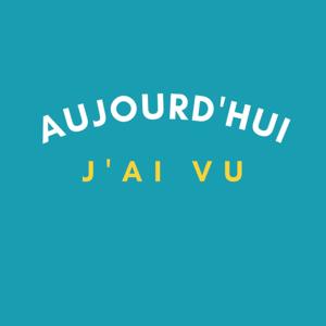 J'ai vu