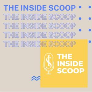 The Inside Scoop