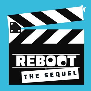 Reboot the Sequel