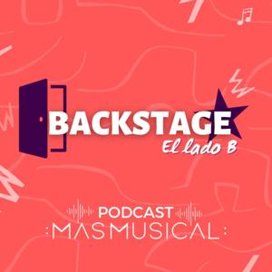 Backstage - El lado B de las artes escénicas - MasMusical