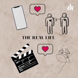 The real life