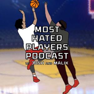 Most Hated Players Podcast