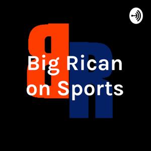 Big Rican on Sports