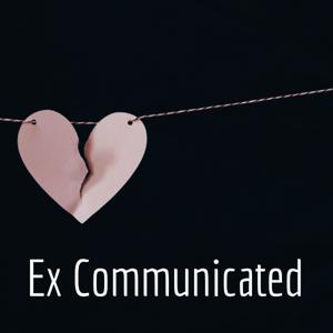 Ex Communicated