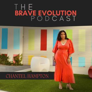 The Brave Evolution Podcast