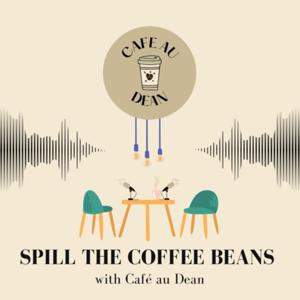 Spill the Coffee Beans