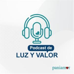 Podcast de Luz y Valor